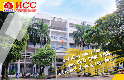Lợi thế về VIỆC LÀM và THU NHẬP của sinh viên ngành Quản lý xây dựng tại HCC